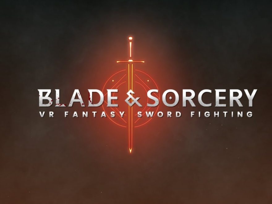 Blade & Sorcery